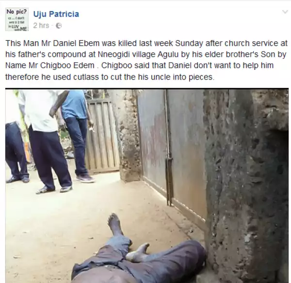 Man Brutally Butchered Uncle For Not Helping Him In Anambra (Graphic Photos)